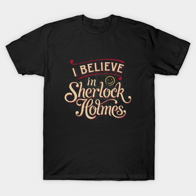 I Believe T-Shirt by ORabbit